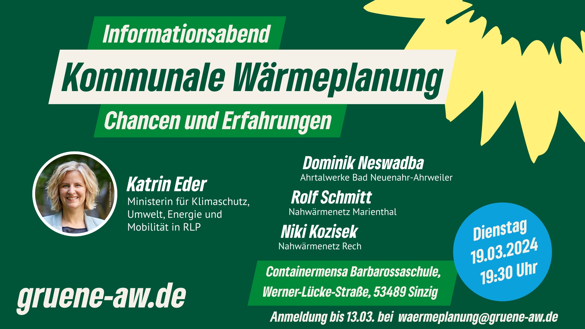 Die GRÜNEN im Kreis Ahrweiler laden ein zu einem Infoabend zum Thema Kommunale Wärmeplanung. Um Anmeldung per e-Mail an waermeplanung@gruene-aw.de wird gebeten.
